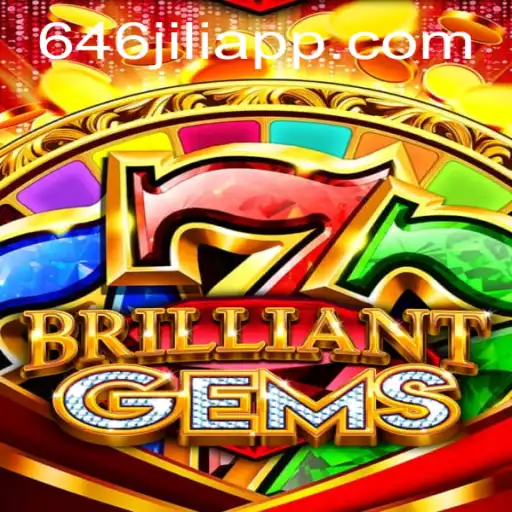 Exploring the Mesmerizing World of BrilliantGems with Keyword 646JILI