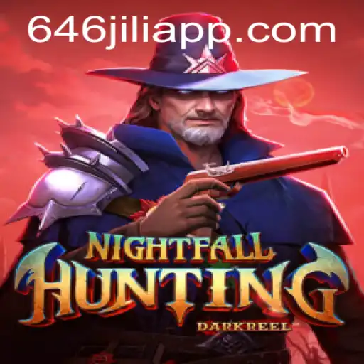Dive into NightfallHunting: An Intriguing Adventure with 646JILI